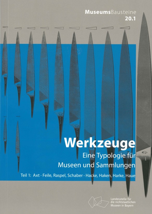 Cover der Publikation "Werkzeuge. Eine Typologie für Museen und Sammlungen."