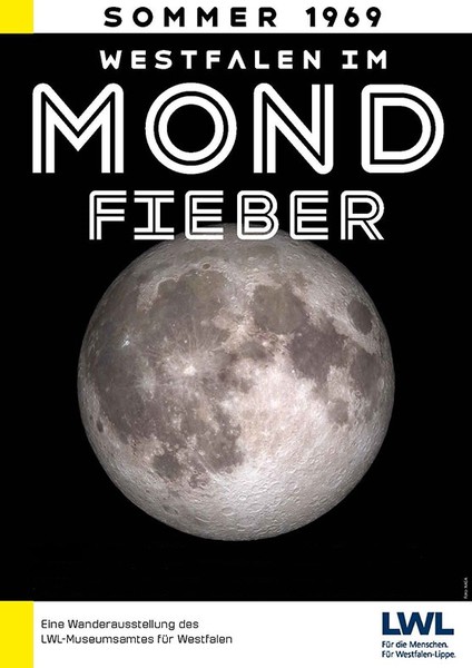 Plakat zur Ausstellung "Sommer 1969 - Westfalen im Mondfieber"